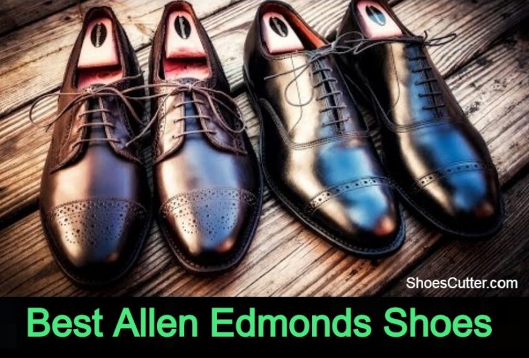 The 10 Best Allen Edmonds Shoes | Review and Buying Guide